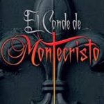 El Conde de Montecristo: Una épica historia de amor y venganza