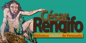 César Rengifo Biblioteca Digital de Venezuela