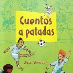 Cuentos a patadas: ¡Un libro que está Mundial!