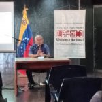 Conversatorio “ Política Internacional en tiempos de Carabobo ” se llevo a cabo en la Biblioteca Nacional